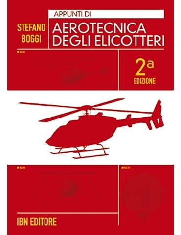 Appunti di aerotecnica degli elicotteri