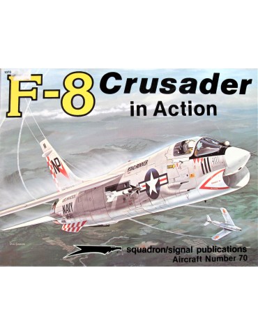 1070 - F-8 CRUSADER IN ACTION