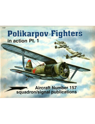 1157 - POLIKARPOV FIGHTERS IN ACTION PT.1