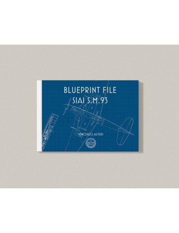 Gli Archivi ritrovati – Blueprint File SIAI S.M.93