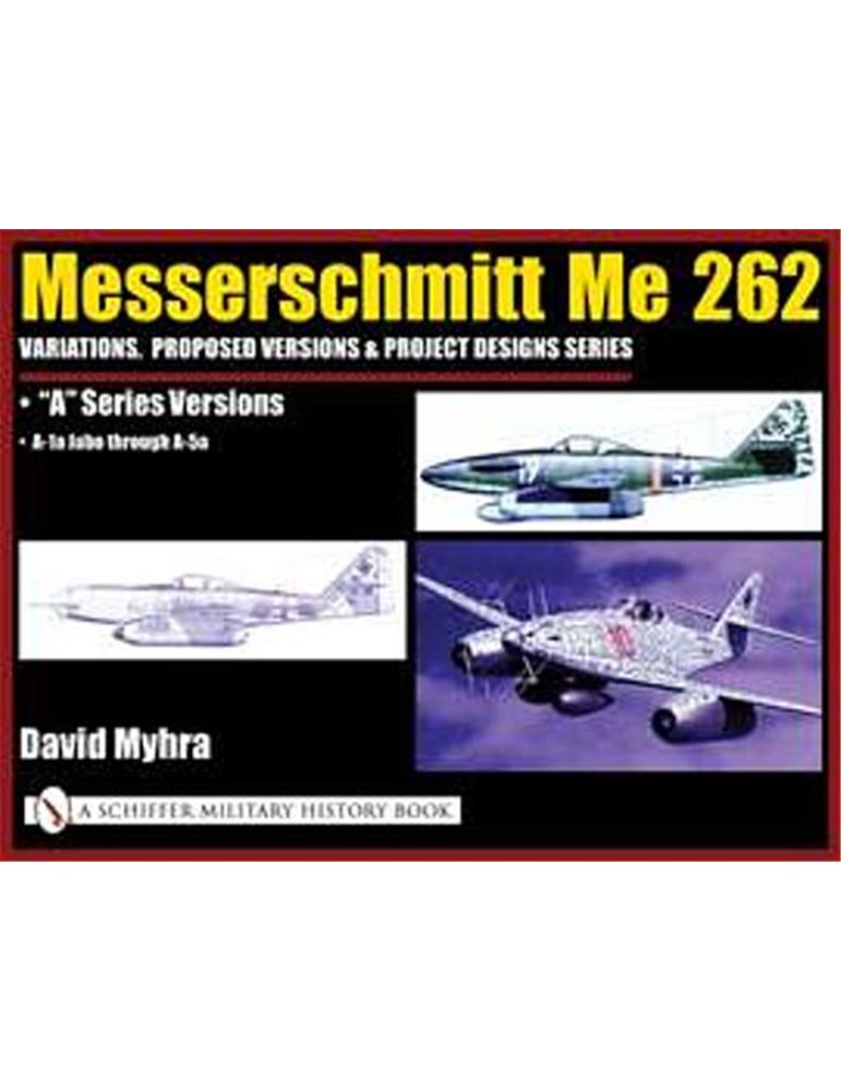 Messerschmitt Me 262 - The A version